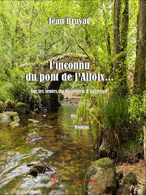 cover image of L'inconnu du pont de l'Alloix...